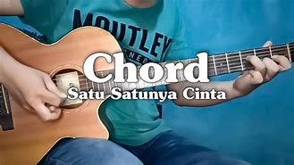 Chord Gitar Mahadewi Satu Satunya Cinta